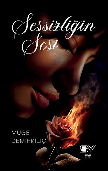 Sessizliğin Sesi – Müge Demirkılıç – Servet Yayınevi – kitap kapağı