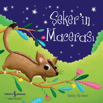Şeker’in Macerası – Oakley Graham – İş Bankası Kültür Yayınları – kitap kapağı