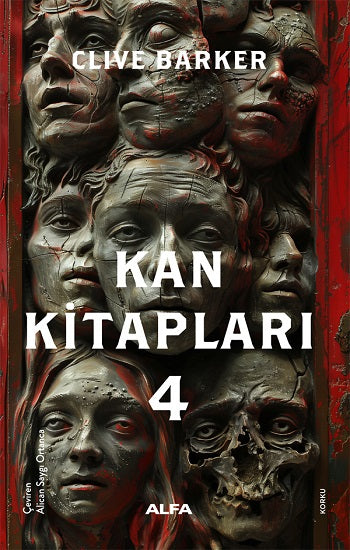 Kan Kitapları 4 – Clive Barker – Alfa Yayınları – kitap kapağı