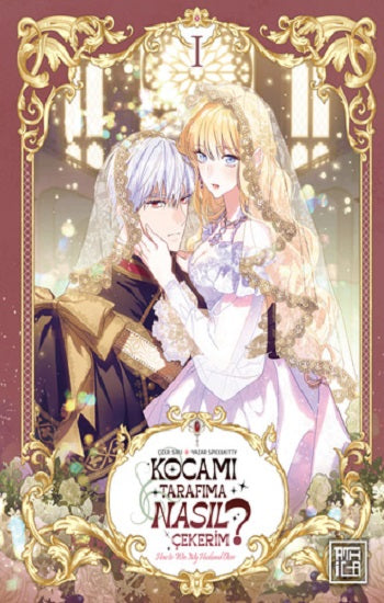 Kocamı Tarafıma Nasıl Çekerim 1 – Spice & Kitty – Athica Yayınları – kitap kapağı