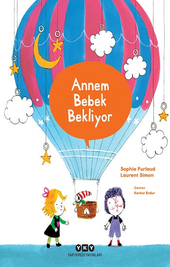 Annem Bebek Bekliyor – Sophie Furlaud – Yapı Kredi Yayınları – kitap kapağı