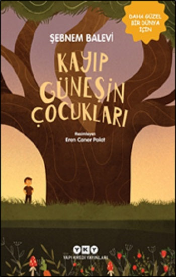 Kayıp Güneşin Çocukları – Şebnem Balevi – Yapı Kredi Yayınları – kitap kapağı