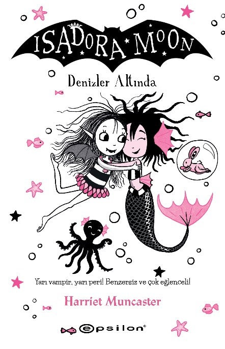 Isadora Moon 16 -Denizler Altında – Harriet Muncaster – Epsilon Yayınları – kitap kapağı