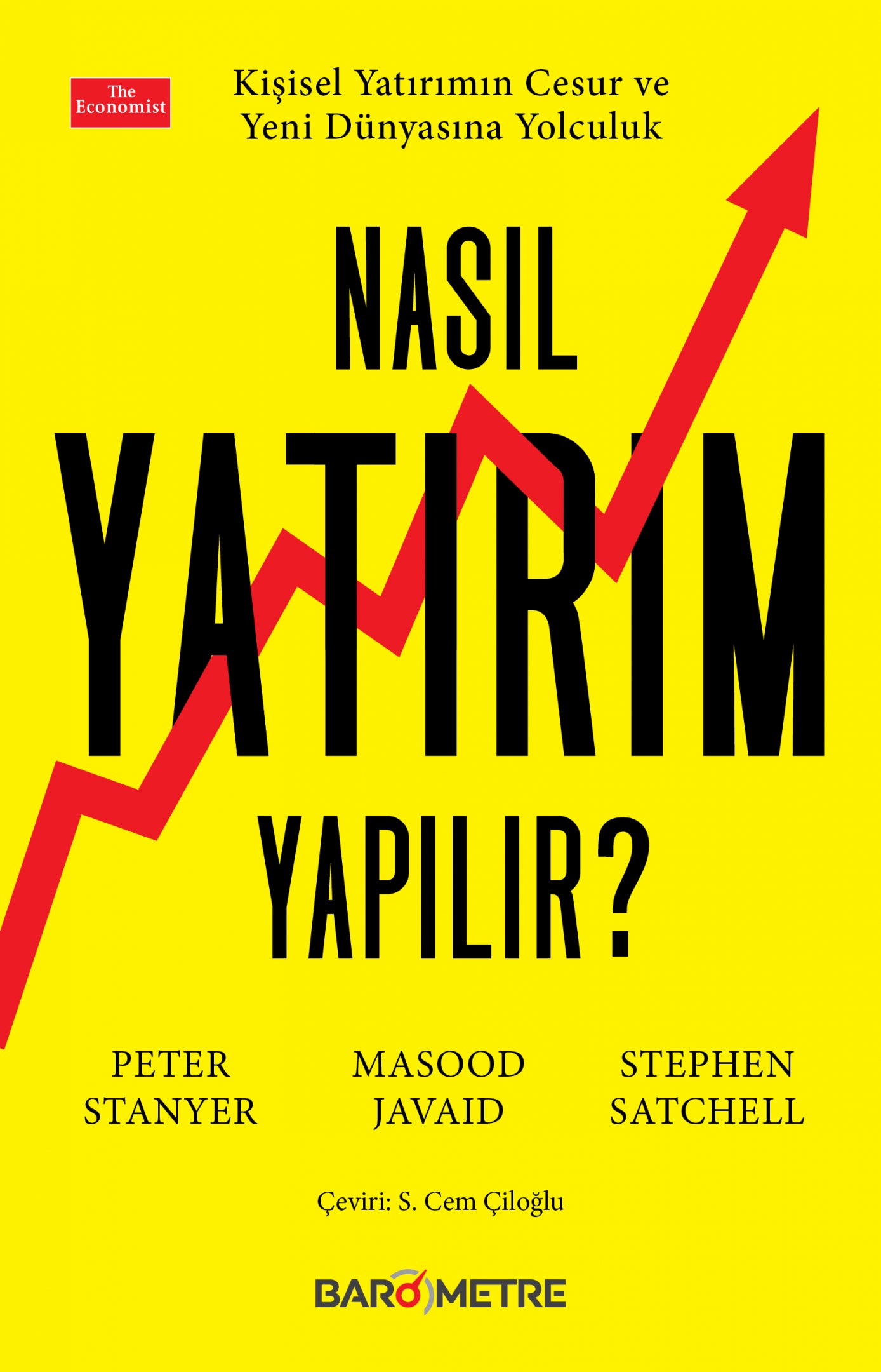 Nasıl Yatırım Yapılır? – Peter Stanyer & Stephen Satchell & Masood Javaid – Barometre – kitap kapağı
