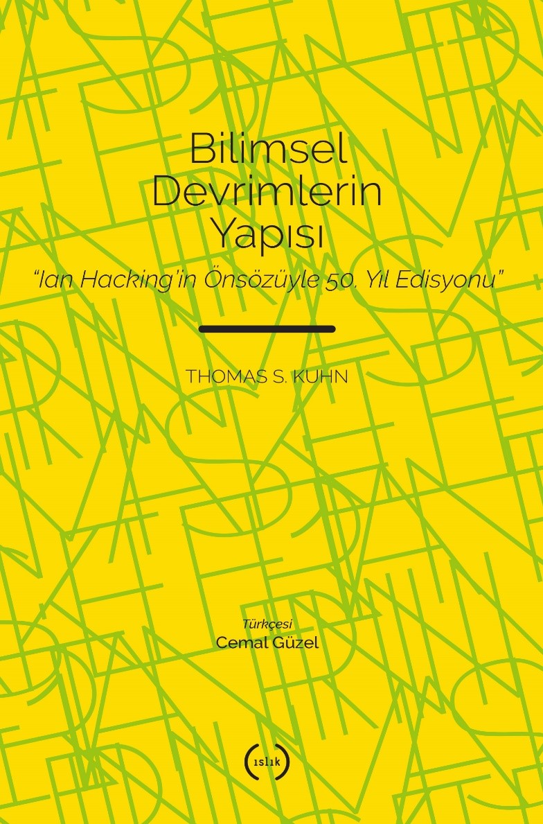 Bilimsel Devrimlerin Yapısı – Thomas S. Kuhn – Islık Yayınları – kitap kapağı