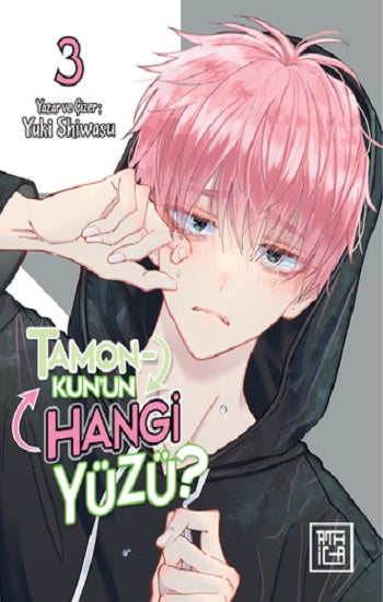 Tamon-Kun'un Hangi Yüzü? - 3 – Yuki Shiwasu – Athica Yayınları – kitap kapağı