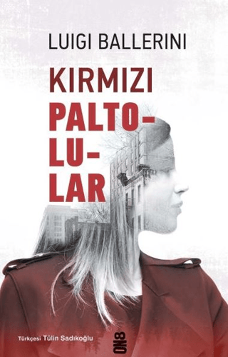 Kırmızı Paltolular – Luigi Ballerini – On8 Kitap – kitap kapağı