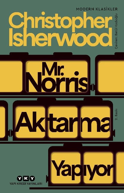 Mr. Norris Aktarma Yapıyor – Cristopher Isherwood – Yapı Kredi Yayınları – kitap kapağı