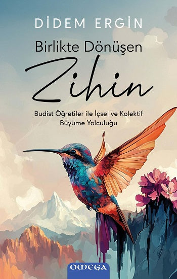 Birlikte Dönüşen Zihin – Didem Ergin – Omega – kitap kapağı