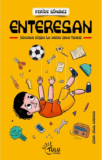 Enteresan – Feride Sönmez – Tulu Kitap – kitap kapağı