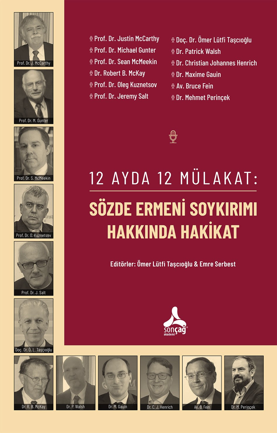 12 Ayda 12 Mülakat: Sözde Ermeni Soykırımı Hakkında Hakikat – Kolektif – Sonçağ -Akademik Kitaplar – kitap kapağı