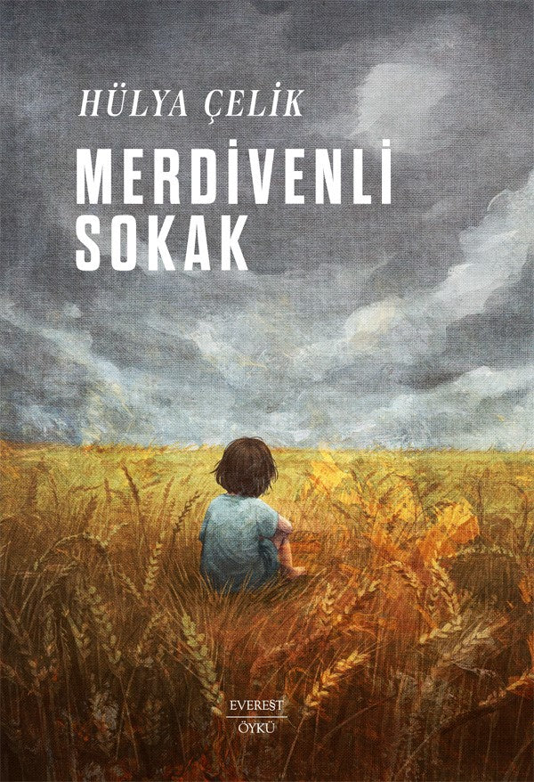 Merdivenli Sokak – Hülya Çelik – Everest Yayınları – kitap kapağı