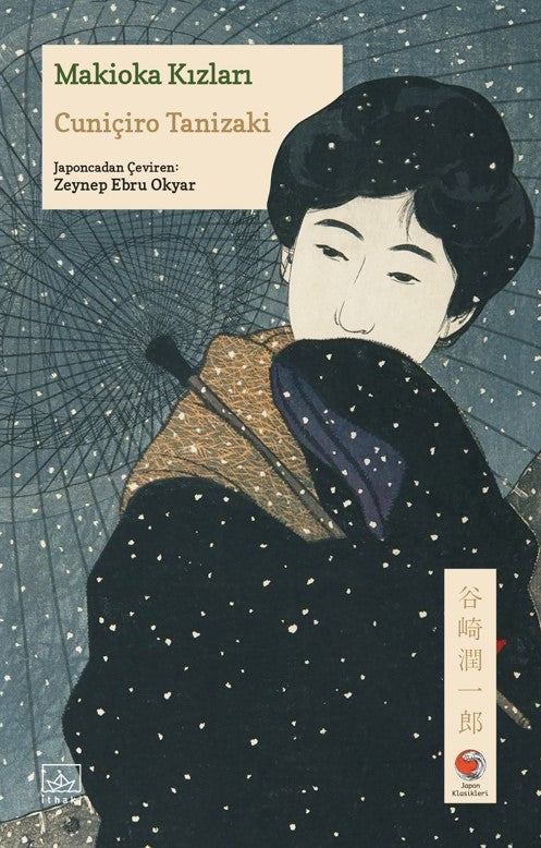 Makioka Kızları – Cuniçiro Tanizaki – İthaki Yayınları – kitap kapağı