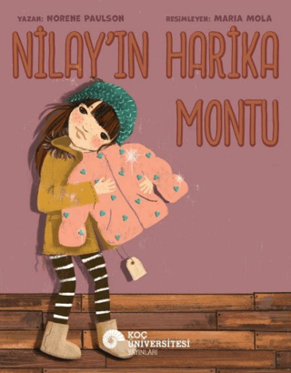 Nilay'ın Harika Montu – Norene Paulson – Koç Üniversitesi Yayınları – kitap kapağı