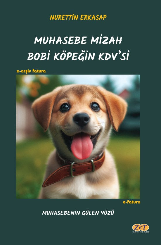 Muhasebe Mizah Bobi Köpeğin Kdv’si – Nurettin Erkasap – Zet Yayınları – kitap kapağı