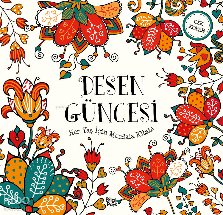 Desen Güncesi;Her Yaş İçin Mandala – Kolektif – Bilgi Park – kitap kapağı