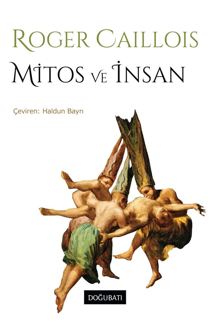 Mitos ve İnsan – Roger Caillois – Doğu Batı Yayınları – kitap kapağı