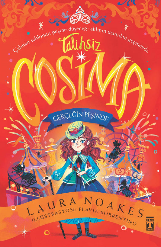 Talihsiz Cosima: Gerçeğin Peşinde – Laura Noakes – Genç Timaş – kitap kapağı