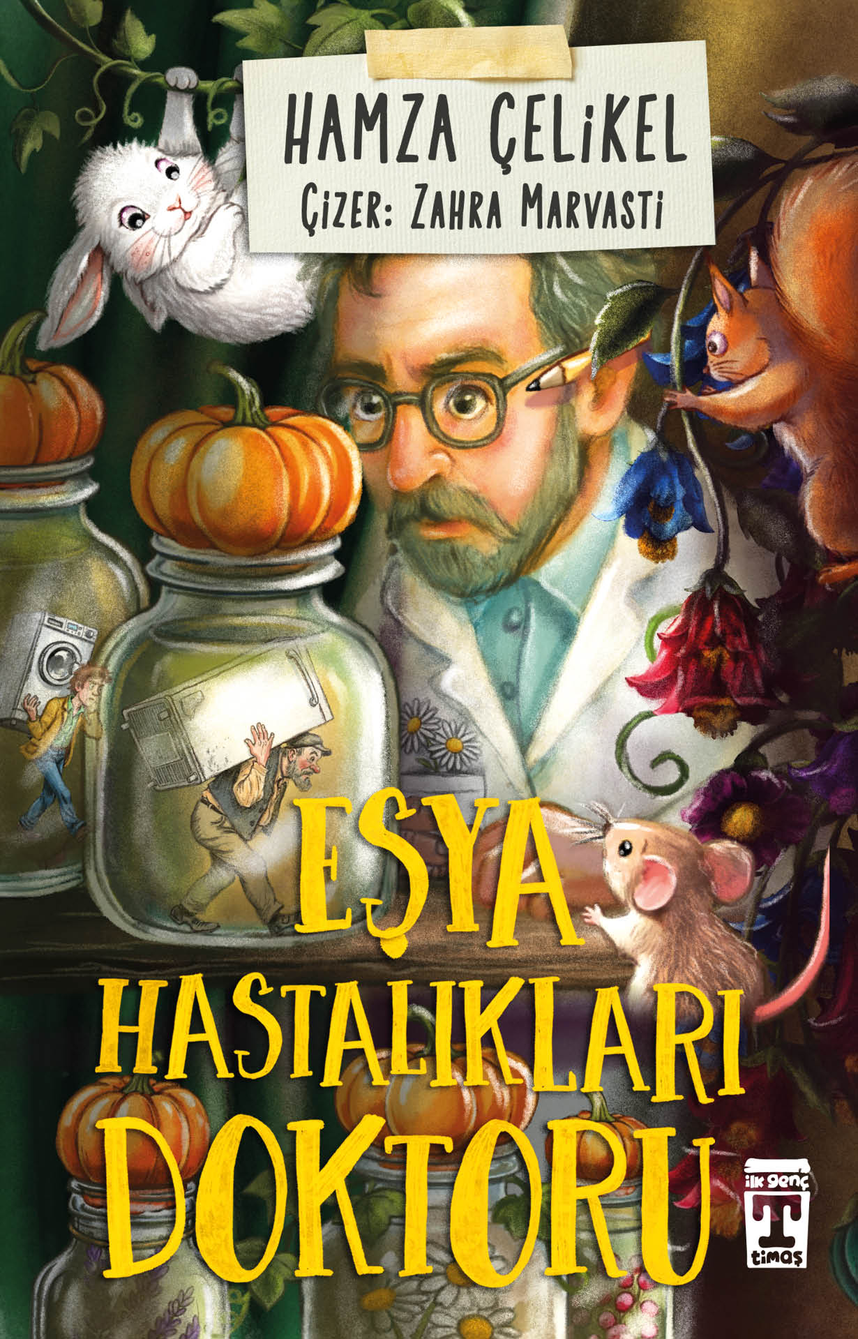 Eşya Hastalıkları Doktoru – Hamza Çelikel – Genç Timaş – kitap kapağı