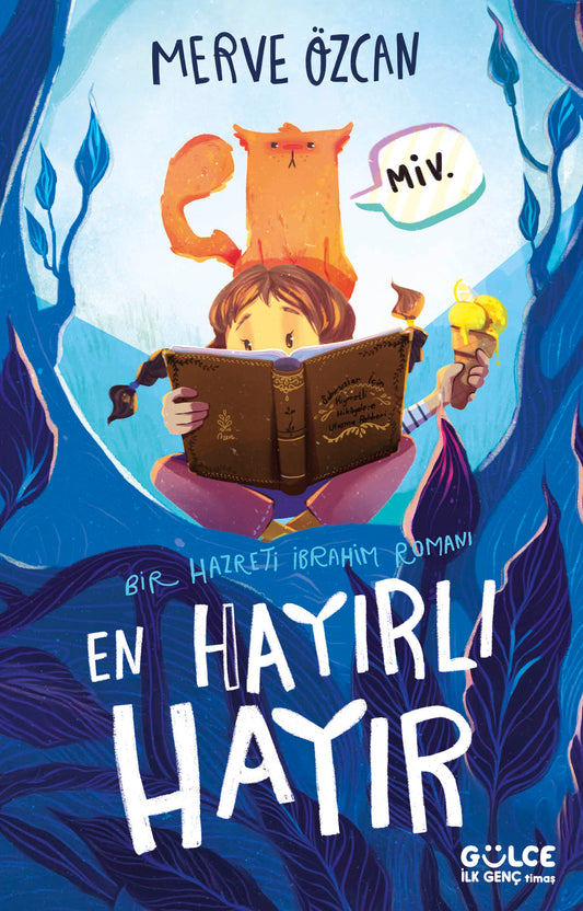 En Hayırlı "Hayır" / Bir Hazreti İbrahim Romanı – Merve Özcan – Gülce Kitap – kitap kapağı