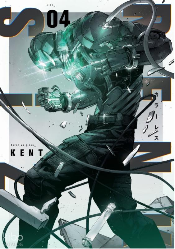 Renksiz - 4 – Kent – Kayıp Kıta Yayınları – kitap kapağı