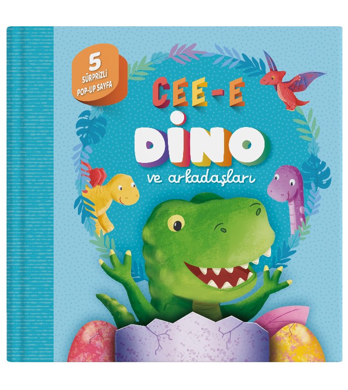 Cee-e Dino ve Arkadaşları (Pop-up) Ciltli – Luke Robertson – İndigo Çocuk – kitap kapağı