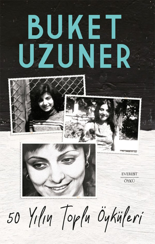 50 Yılın Toplu Öyküleri (Ciltli) – Buket Uzuner – Everest Yayınları – kitap kapağı