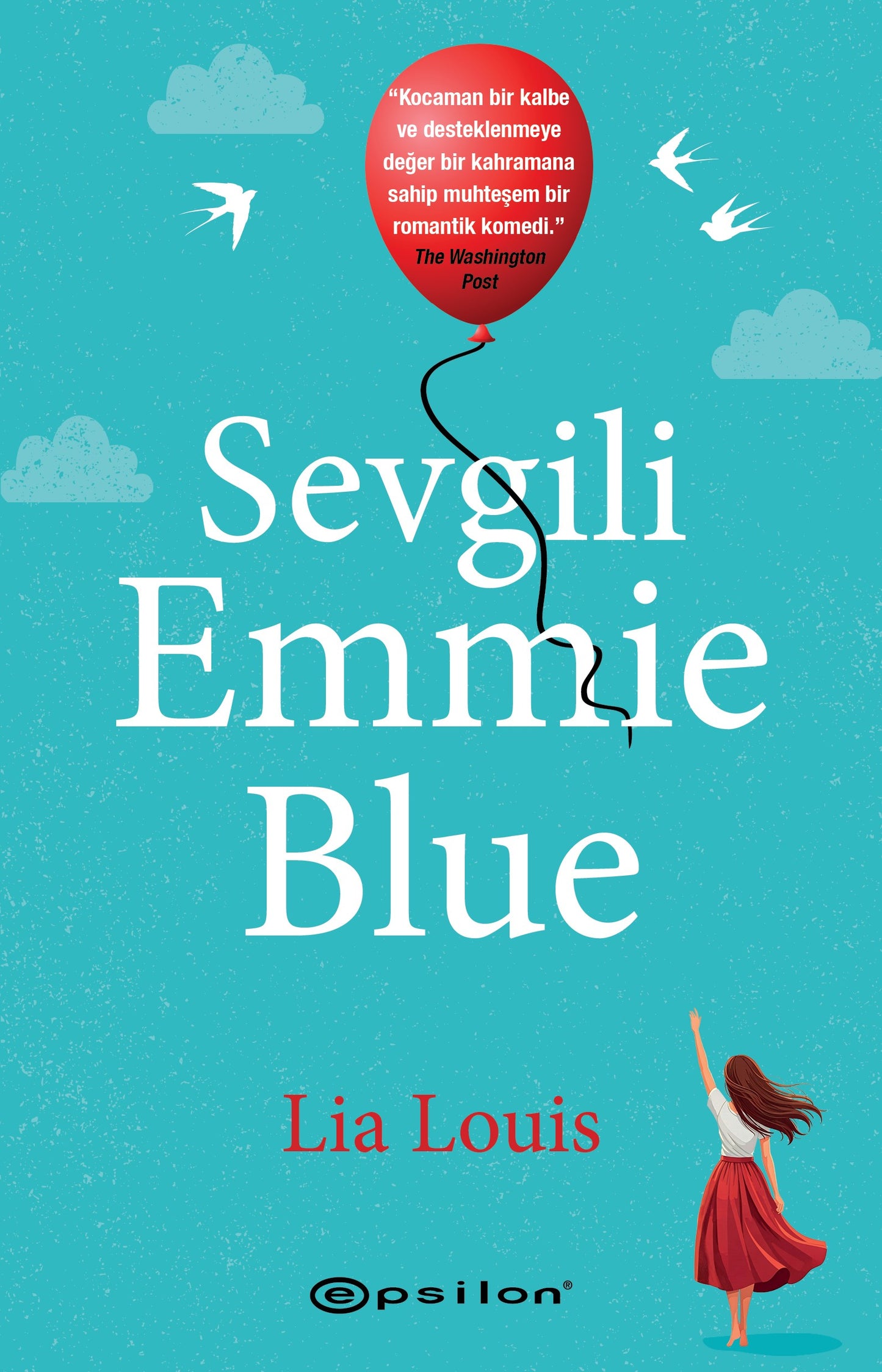 Sevgili Emmie Blue – Lia Louis – Epsilon Yayınları – kitap kapağı