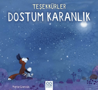 Teşekkürler Dostum Karanlık – Maria Gianola – 1001 Çiçek Kitaplar – kitap kapağı