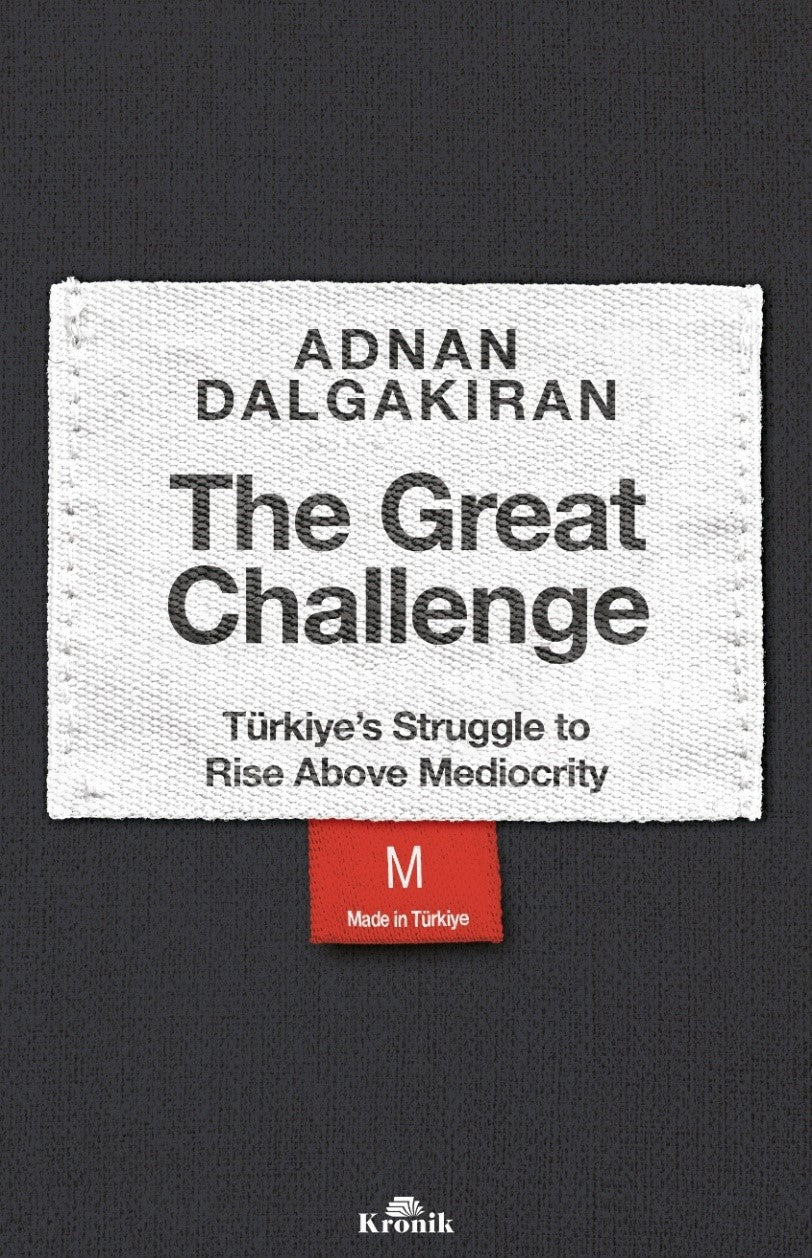 The Great Challenge – Adnan Dalgakıran – Kronik Kitap – kitap kapağı
