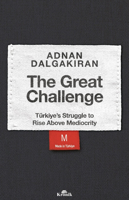 The Great Challenge – Adnan Dalgakıran – Kronik Kitap – kitap kapağı