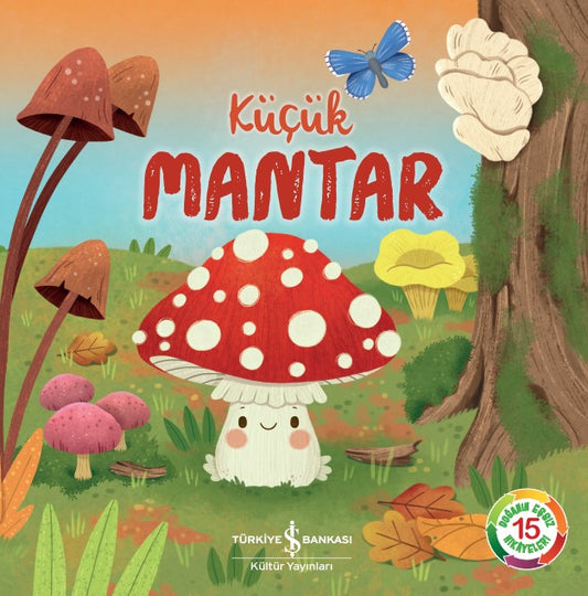 Küçük Mantar – Willow Green – İş Bankası Kültür Yayınları – kitap kapağı