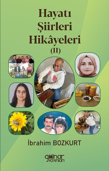 Hayatı Şiirleri Hikayeleri II – İbrahim Bozkurt – Gülnar Yayınları – kitap kapağı