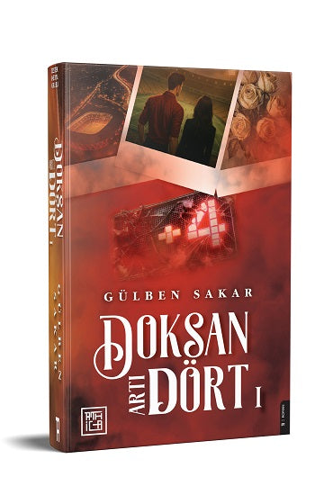 Doksan Artı Dört 1 (Ciltli) – Gülben Sakar – Athica Yayınları – kitap kapağı