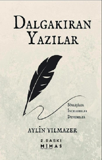 Dalgakıran Yazılar – Aylin Yılmazer – Mimas Yayınları – kitap kapağı