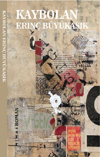 Kaybolan – Erinç Büyükaşık – Mimas Yayınları – kitap kapağı