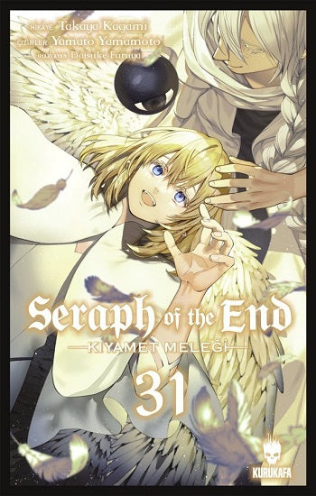 Seraph of the End – Kıyamet Meleği 31 – Takaya Kagami – Kurukafa – kitap kapağı