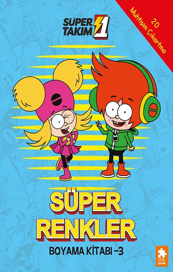 Süper Renkler Boyama Kitabı - 3- Süper 1 Takım – Kolektif – Eksik Parça Yayınları – kitap kapağı
