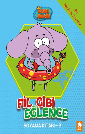 Fil Gibi Eğlence Boyama Kitabı- 2-Kral Şakir – Kolektif – Eksik Parça Yayınları – kitap kapağı