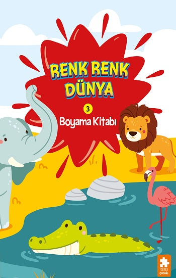Renk Renk Dünya Boyama Kitabı - 3 – Kolektif – Eksik Parça Yayınları – kitap kapağı