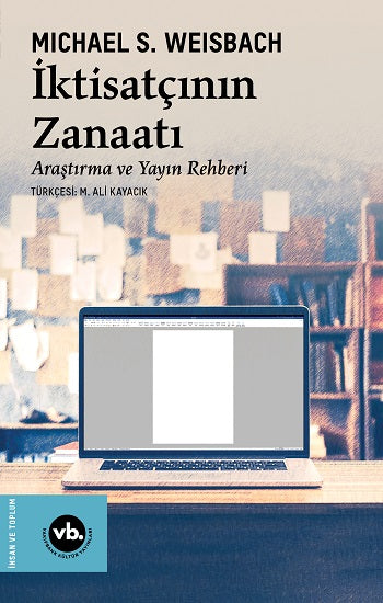 İktisatçının Zanaatı – Michael S. Weisbach – Vakıfbank Kültür Yayınları – kitap kapağı