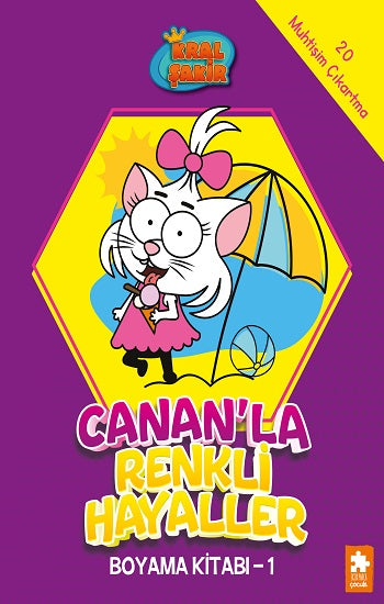 Canan’la Renkli Hayaller Boyama Kitabı - 1 - Kral Şakir – Kolektif – Eksik Parça Yayınları – kitap kapağı