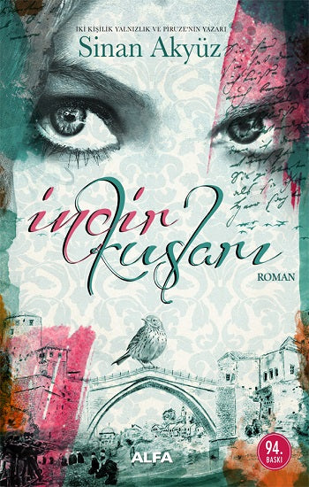 İncir Kuşları – Sinan Akyüz – Alfa Yayınları – kitap kapağı