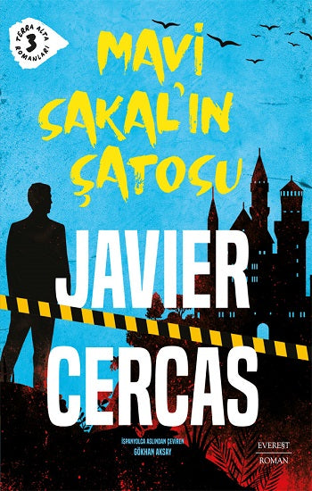 Mavi Sakal’ın Şatosu – Javier Cercas – Everest Yayınları – kitap kapağı