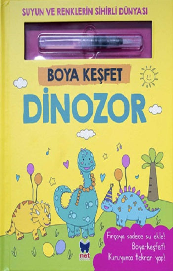 Boya Keşfet-Dinozor – Ömer Canbir – Net Çocuk Yayınları – kitap kapağı