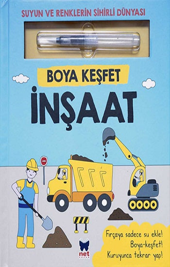 Boya Keşfet-İnşaat – Ömer Canbir – Net Çocuk Yayınları – kitap kapağı