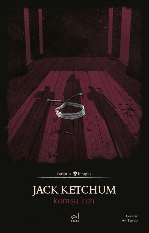 Komşu Kızı – Jack Ketchum – İthaki Yayınları – kitap kapağı