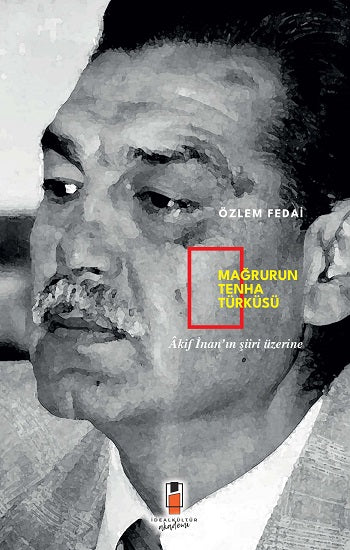 Mağrurun Tenha Türküsü – Özlem Fedai – İdeal Kültür Akademik – kitap kapağı