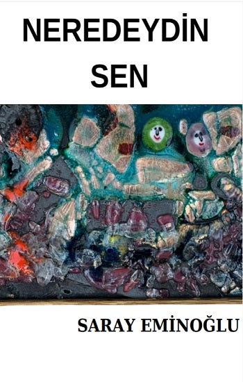 Neredeydin Sen – Saray Eminoğlu – Barış Kitap – kitap kapağı
