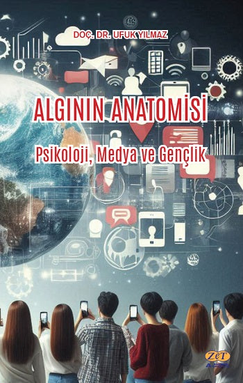 Algının Anatomisi – Ufuk Yılmaz – Zet Akademi Yayınları – kitap kapağı